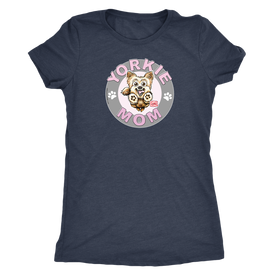 Yorkshire Terrier (Yorkie) Mom - Next Level Womens Triblend for Dog Lovers