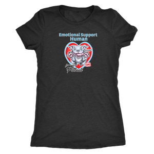 Emotional Support Human - Blue Nose Pitbull - Next Level Womens Triblend