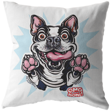 Load image into Gallery viewer, an soft pillow with the OMG Boston Terrier printed on the front