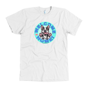 Boston Terrier - Welcome Home - American Apparel Tee