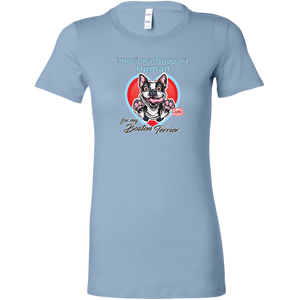 Emotional Support Human - Boston Terrier Womens Shirt for Bostie Lovers