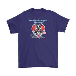 Emotional Support Human - Boston Terrier - Gildan Mens T-Shirt