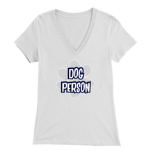 Load image into Gallery viewer, dog person design on a white v-neck t-shirt for women dog lovers